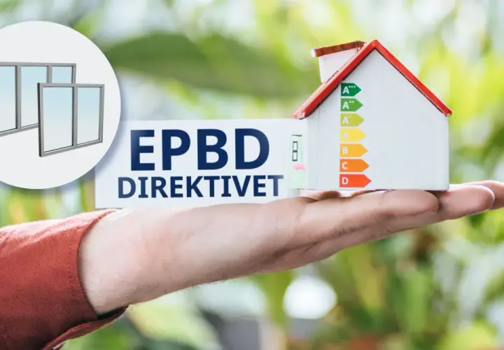 En hand håller upp ett hus med energimärkning och texten "EPBD DIREKTIVET". Till vänster syns en cirkel med fönster.